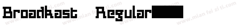 Broadkast Regular字体转换